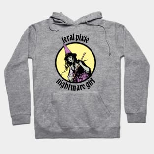 Feral Pixie Nightmare Girl Hoodie